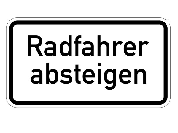Verkehrszeichen 1012-32 &ndash; Radfahrer absteigen (Zusatzzeichen)