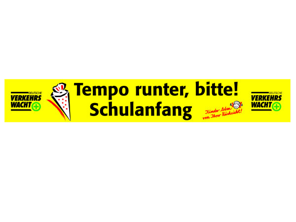 Spannband &ndash; Tempo runter, bitte! Schulanfang